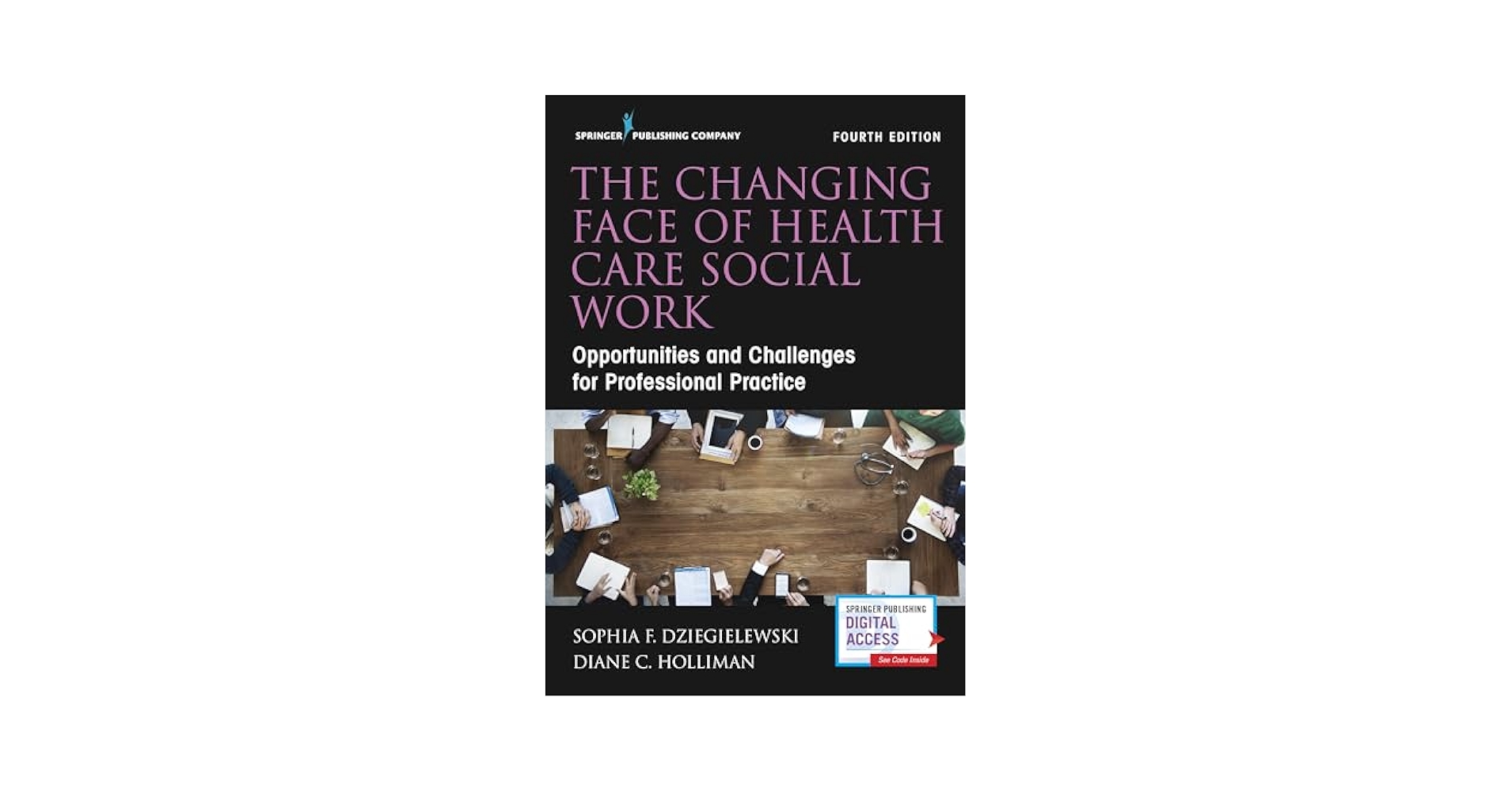 洋書 Encyclopedia of Social Problems 2 The Changing Face of Health Care Social Work: Opportunities